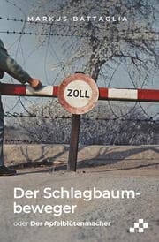 Cover von Der Schlagbaumbeweger