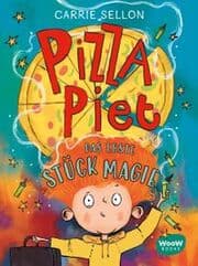 Cover von Pizza Piet 1 - Das erste Stück Magie