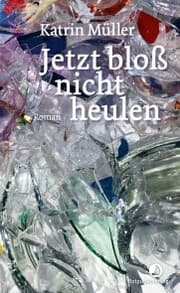 Cover von Jetzt bloß nicht heulen