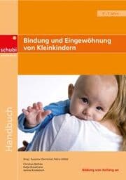 Cover von Bindung und Eingewöhnung von Kleinkindern