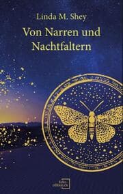 Cover von Von Narren und Nachtfaltern - Geschenkausgabe