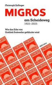 Cover von MIGROS am Scheideweg 1925-2025