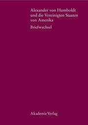 Cover von Alexander von Humboldt und die Vereinigten Staaten von Amerika
