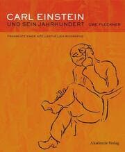Cover von Carl Einstein und sein Jahrhundert