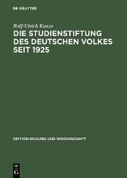 Cover von Die Studienstiftung des deutschen Volkes seit 1925