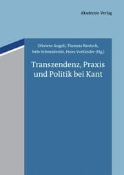 Cover von Transzendenz, Praxis und Politik bei Kant