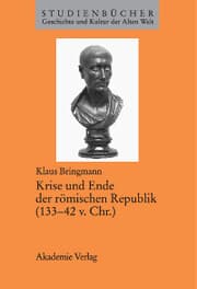 Cover von Krise und Ende der römischen Republik (133-42 v. Chr.)