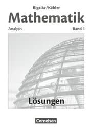 Cover von Bigalke/Köhler: Mathematik - Allgemeine Ausgabe - Band 1