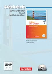 Cover von Zahlen und Größen - Nordrhein-Westfalen Kernlehrpläne - Ausgabe 2013 - 7. Schuljahr