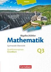 Cover von Bigalke/Köhler: Mathematik - Hessen - Ausgabe 2016 - Grundkurs 3. Halbjahr
