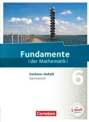 Cover von Fundamente der Mathematik - Sachsen-Anhalt ab 2015 - 6. Schuljahr