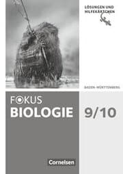 Cover von Fokus Biologie - Neubearbeitung - Baden-Württemberg - 9./10. Schuljahr