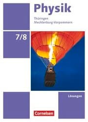Cover von Physik - Neue Ausgabe - Thüringen/Mecklenburg-Vorpommern - 7./8. Schuljahr