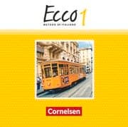 Cover von Ecco - Italienisch für Gymnasien - Italienisch als 3. Fremdsprache - Ausgabe 2015 - Band 1