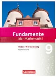 Cover von Fundamente der Mathematik - Baden-Württemberg ab 2015 - 9. Schuljahr