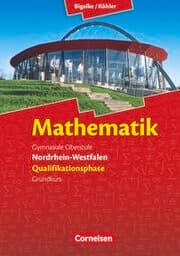 Cover von Bigalke/Köhler: Mathematik - Nordrhein-Westfalen - Ausgabe 2014 - Qualifikationsphase Grundkurs