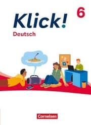 Cover von Klick! - Fächerübergreifendes Lehrwerk für Lernende mit Förderbedarf - Deutsch - Ausgabe ab 2024 - 6. Schuljahr
