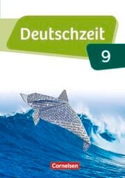Cover von Deutschzeit - Allgemeine Ausgabe - 9. Schuljahr