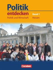 Cover von Politik entdecken - Politik und Wirtschaft Hessen - Band 1: 7. Schuljahr