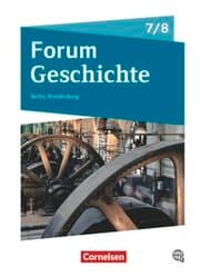 Cover von Forum Geschichte - Neue Ausgabe - Gymnasium Berlin/Brandenburg - Ausgabe ab 2017 - 7./8. Schuljahr