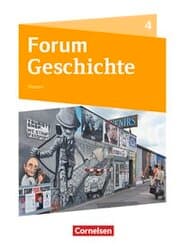 Cover von Forum Geschichte - Neue Ausgabe - Gymnasium Hessen - Ausgabe ab 2016 - Band 4