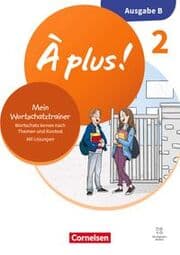 Cover von À plus ! Neubearbeitung - Französisch als 1. und 2. Fremdsprache - Ausgabe B für Baden-Württemberg - ab 2026 - Band 2