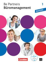 Cover von Be Partners - Büromanagement - Ausgabe Bayern 2014 - 1. Ausbildungsjahr: Lernfelder 1-6