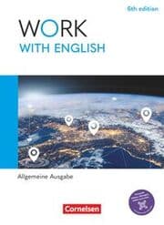 Cover von Work with English - 6th edition - Allgemeine Ausgabe - A2-B1+