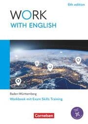 Cover von Work with English - 6th edition - Baden-Württemberg - A2-B1+