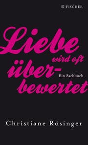 Cover von Liebe wird oft überbewertet