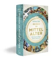 Cover von Reisen im Mittelalter