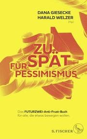 Cover von Zu spät für Pessimismus.
