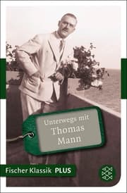 Cover von Unterwegs mit Thomas Mann