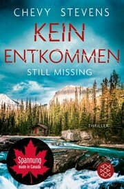 Cover von Kein Entkommen - Still Missing
