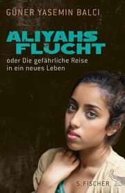 Cover von Aliyahs Flucht