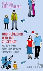 Cover von Und plötzlich war ich zu sechst