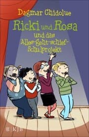 Cover von Ricki und Rosa und das Alles-geht-schief-Schulprojekt