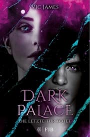 Cover von Dark Palace - Die letzte Tür tötet