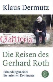 Cover von Die Reisen des Gerhard Roth