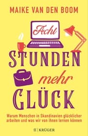 Cover von Acht Stunden mehr Glück