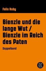 Cover von Bienzle und die lange Wut / Bienzle im Reich des Paten