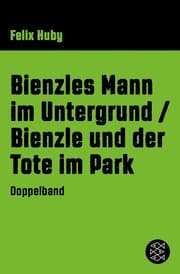 Cover von Bienzles Mann im Untergrund / Bienzle und der Tote im Park