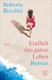 Cover von Endlich das ganze Leben