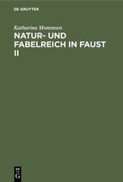 Cover von Natur- und Fabelreich in Faust II