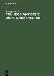 Cover von Frühromantische Dichtungstheorie