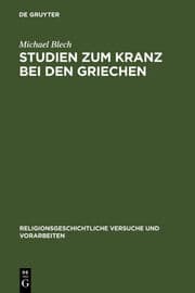 Cover von Studien zum Kranz bei den Griechen