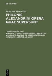 Cover von Quod omnis probus liber sit.De vita contemplativa.De aeternitate mundi.In Flaccum.Legatio ad Gaium.