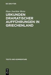Cover von Urkunden dramatischer Aufführungen in Griechenland