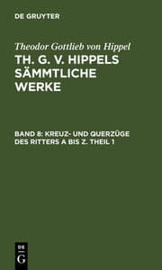Cover von Kreuz- und Querzüge des Ritters A bis Z.Theil 1
