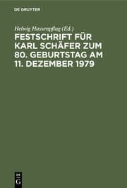 Cover von Festschrift für Karl Schäfer zum 80. Geburtstag am 11. Dezember 1979